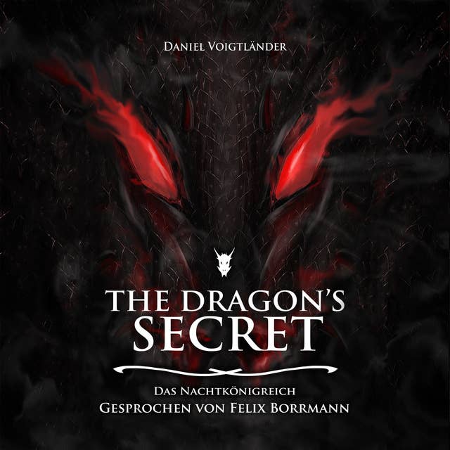 The Dragon's Secret: Das Nachtkönigreich