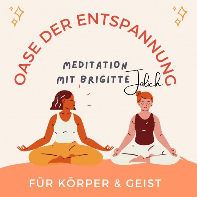 Oase der Entspannung: Meditation für Körper & Geist
