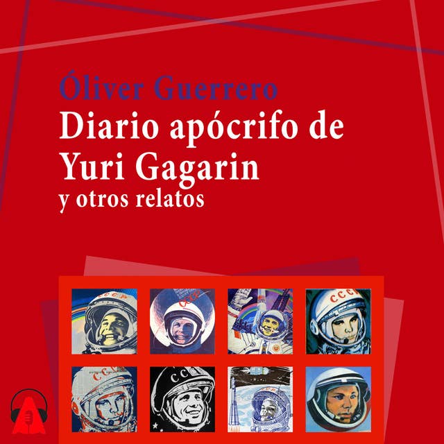 Diario apócrifo de Yuri Gagarín
