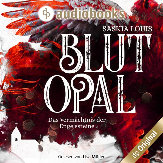 Cover for Blutopal - Das Vermächtnis der Engelssteine, Band 1 (Ungekürzt)