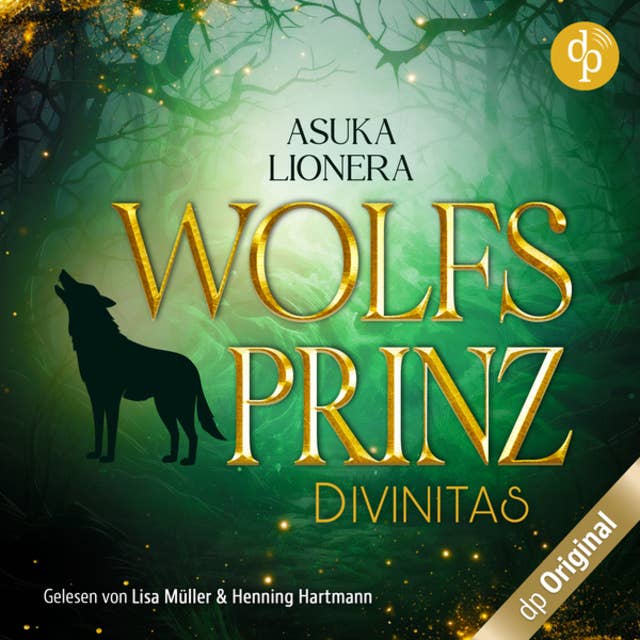 Wolfsprinz - Divinitas-Reihe, Band 2 (Ungekürzt)