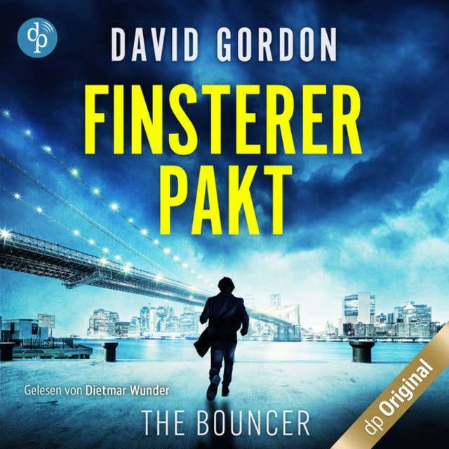 Finsterer Pakt - Ein Joe Brody-Thriller - The Bouncer, Band 1 (Ungekürzt)