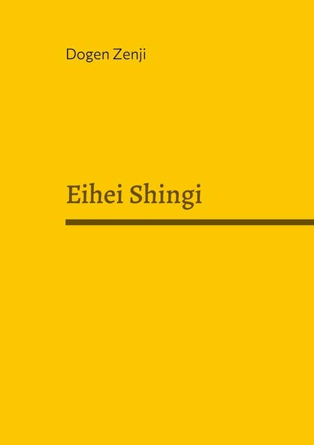 Eihei Shingi: Regeln für die Zen-Gemeinschaft