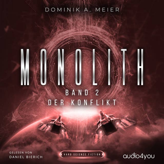 Monolith: Band 2: Der Konflikt