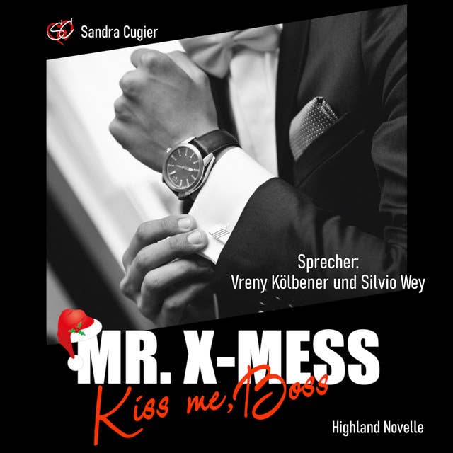 Cover for Mr. X-Mess: Kiss me, Boss
