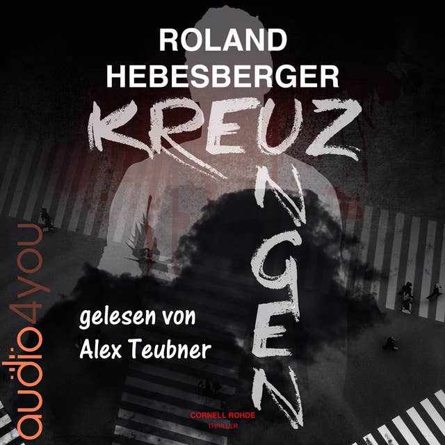 Cover for Kreuzungen: Cornell Rohde
