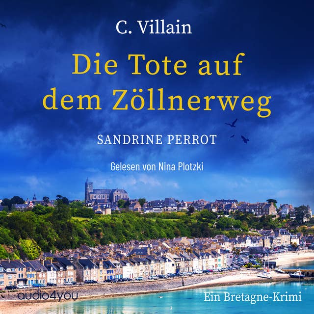 Cover for Sandrine Perrot: Die Tote auf dem Zöllnerweg