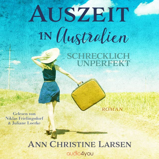 Cover for Auszeit in Australien: Schrecklich unperfekt (Moonlight Farm)