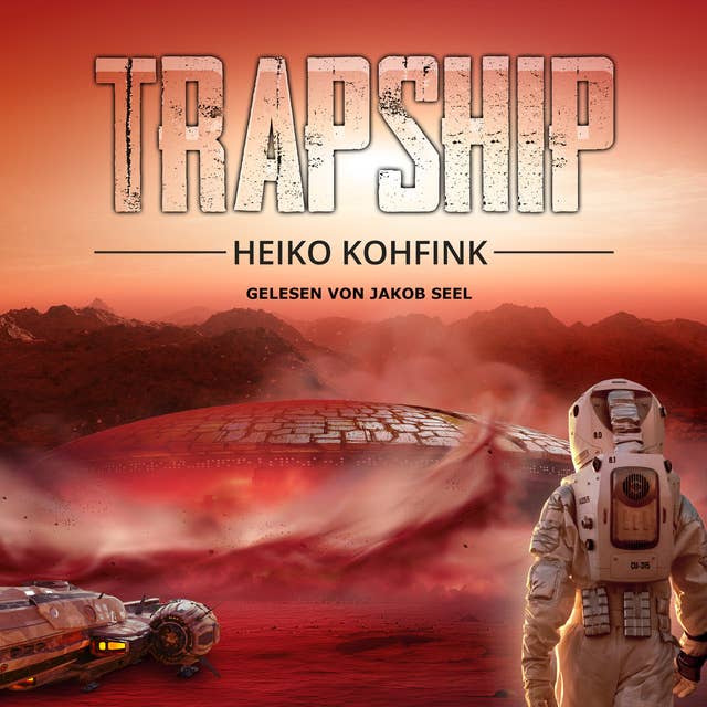 Trapship: Todeszone Mars