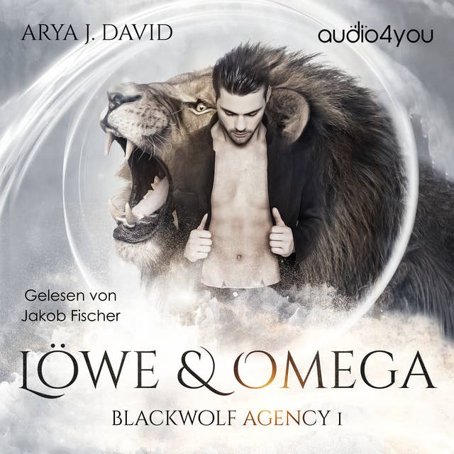 Löwe und Omega: Blackwolf Agency 1 (Die Blackwolf-Akten)