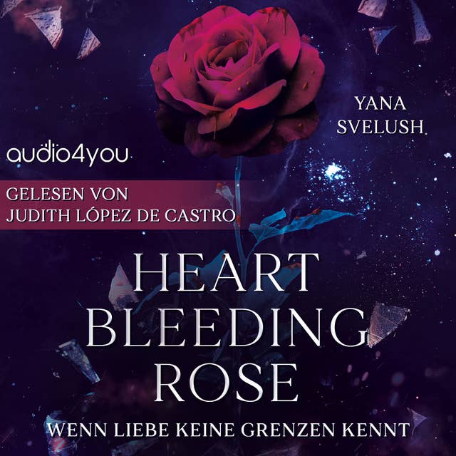 Heartbleeding Rose: Wenn Liebe keine Grenzen kennt
