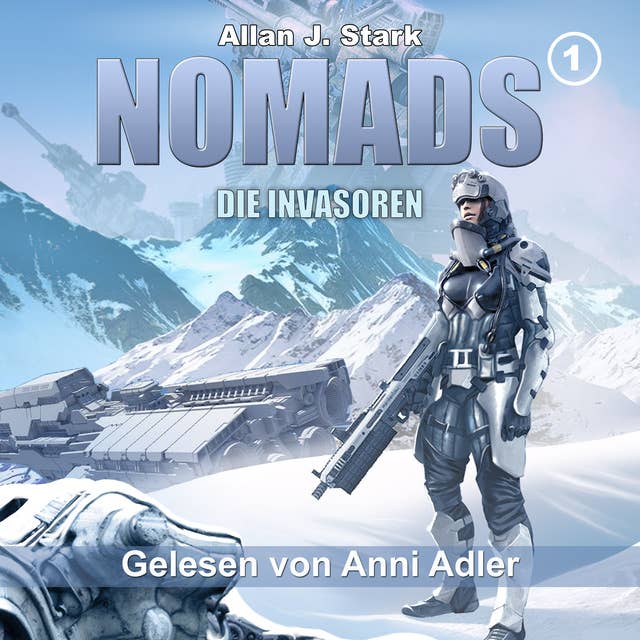 Nomads 1: Die Invasoren