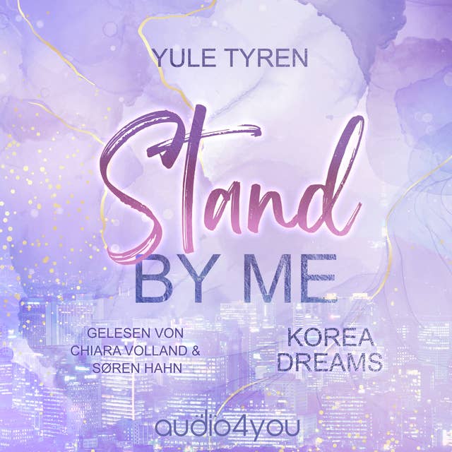 Stand by me: Korea Dreams