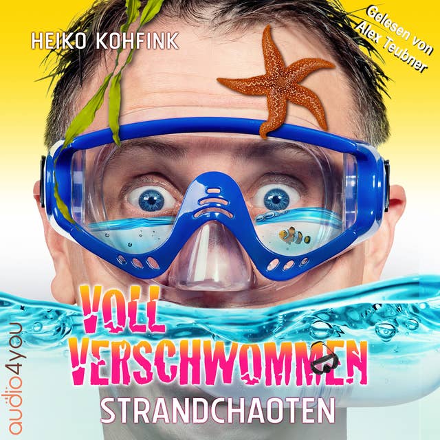 Cover for Voll verschwommen: Strandchaoten