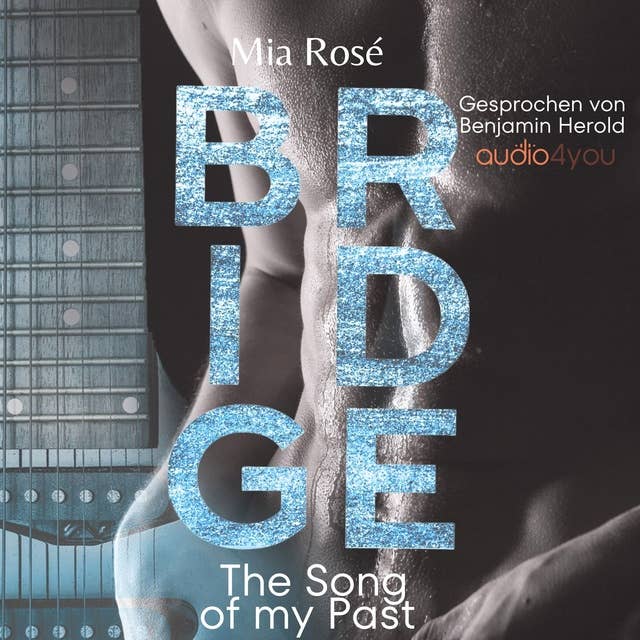 Bridge: The Song of my Past
