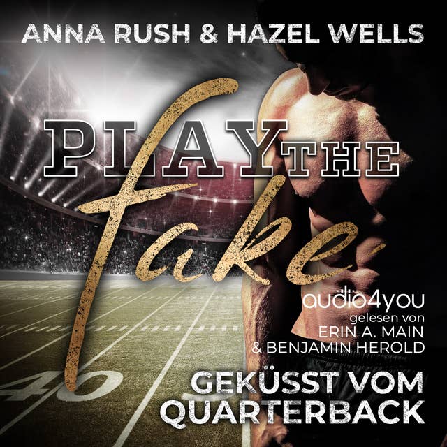 Cover for Play the Fake: Geküsst vom Quarterback