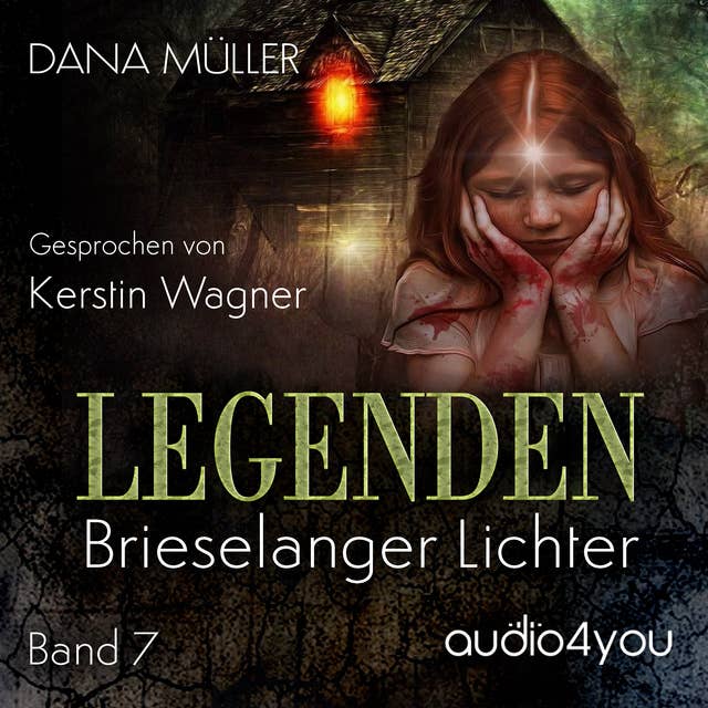 Legenden Band 7: Brieselanger Lichter