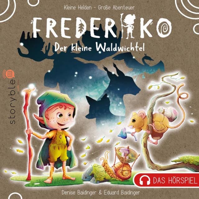 Frederiko: Der kleine Waldwichtel