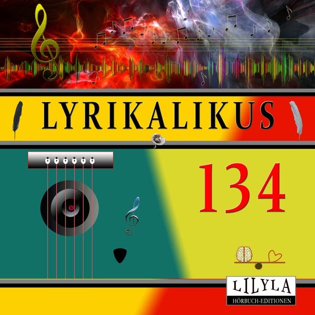 Lyrikalikus 134