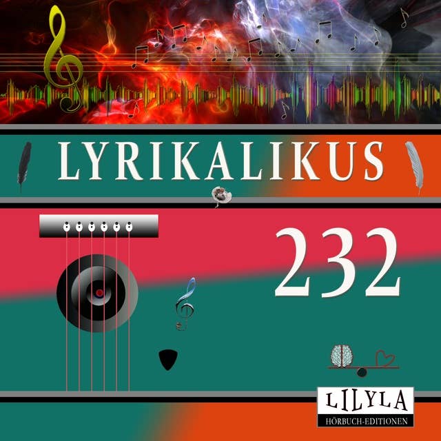 Lyrikalikus 232