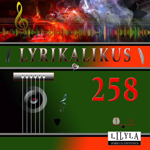 Lyrikalikus 258