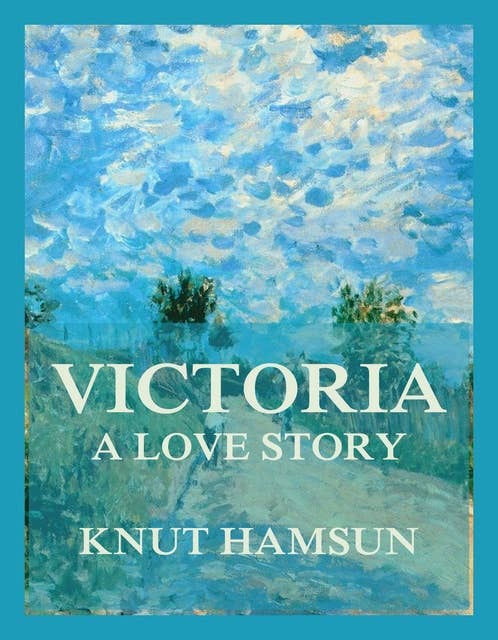 Victoria - A Love Story