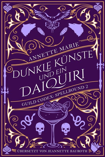 Dunkle Künste und ein Daiquiri 