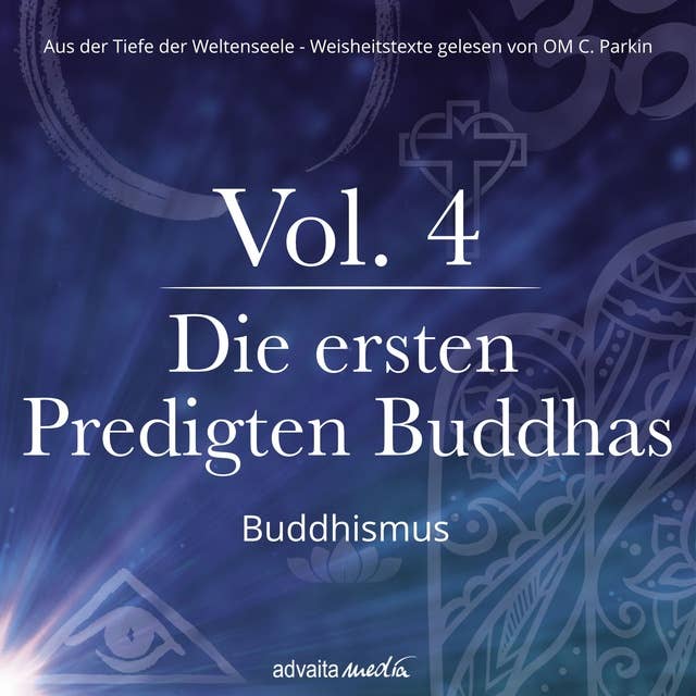 Die ersten Predigten Buddhas: Buddhismus