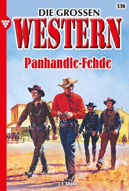 Panhandle-Fehde: Die großen Western 336