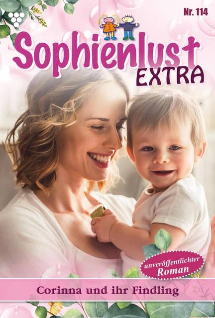 Corinna und ihr Findling: Sophienlust Extra 114 – Familienroman