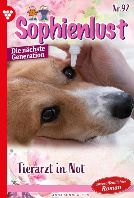 Tierarzt in Not: Sophienlust - Die nächste Generation 92 – Familienroman