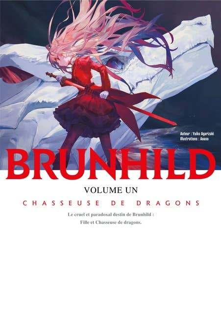 Brunhild, Tome 1 : Chasseuse de Dragons
