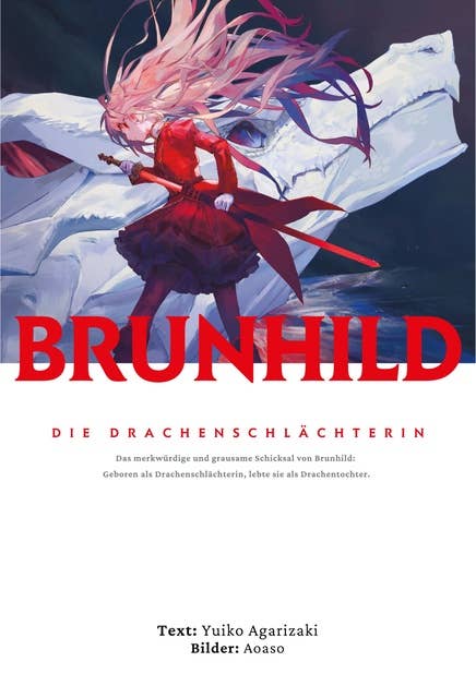Brunhild, die Drachenschlächterin