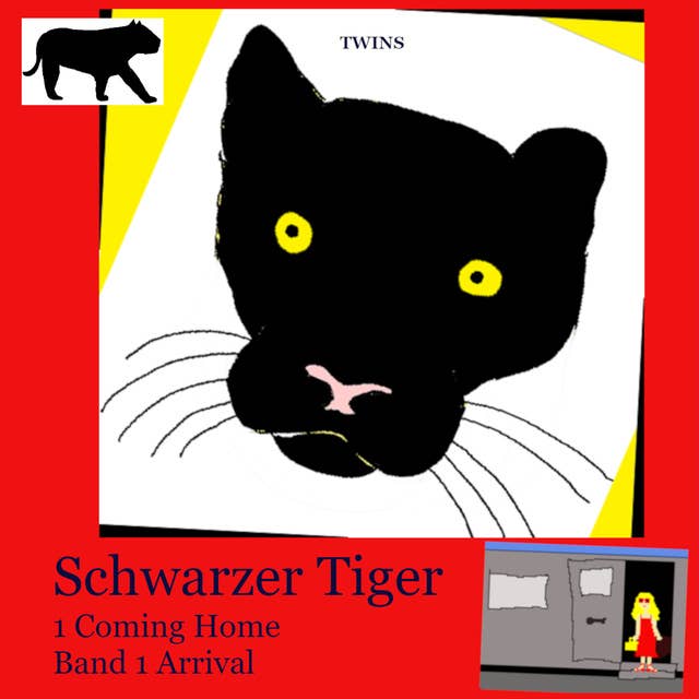 Schwarzer Tiger 1 Coming Home: Band 1 Arrival
