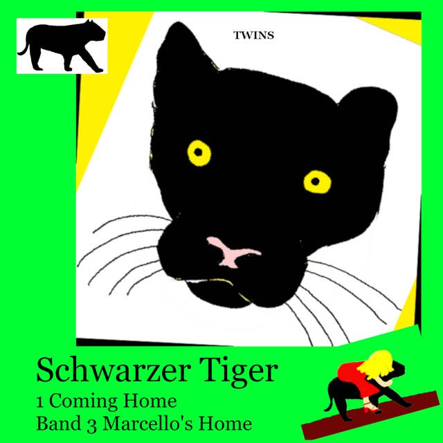 Schwarzer Tiger 1 Coming Home: Band 3 Marcello's Home