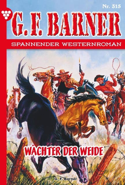 Wächter der Weide: G.F. Barner 315 – Western