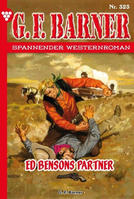 Ed Bensons Partner: G.F. Barner 323 – Western