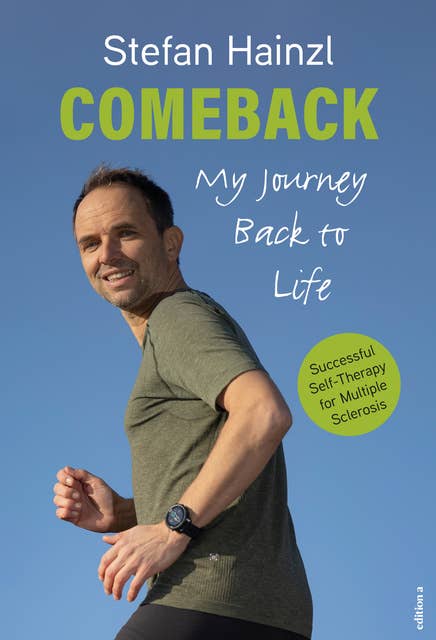 Comeback: My Journey Back to Life