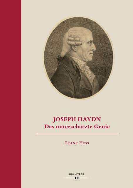 Joseph Haydn: Das unterschätzte Genie