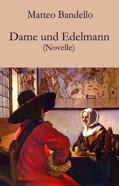 Dame und Edelmann: Novelle