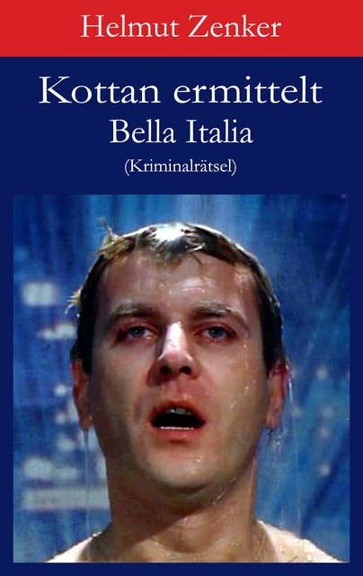 Kottan ermittelt: Bella Italia: Kriminalrätsel