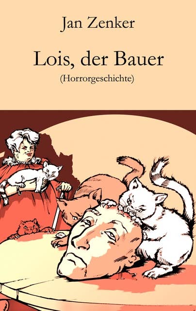 Lois, der Bauer: Horrorgeschichte