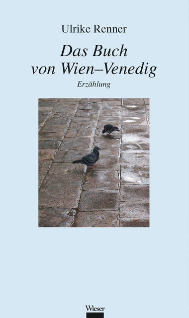 Das Buch von Wien-Venedig