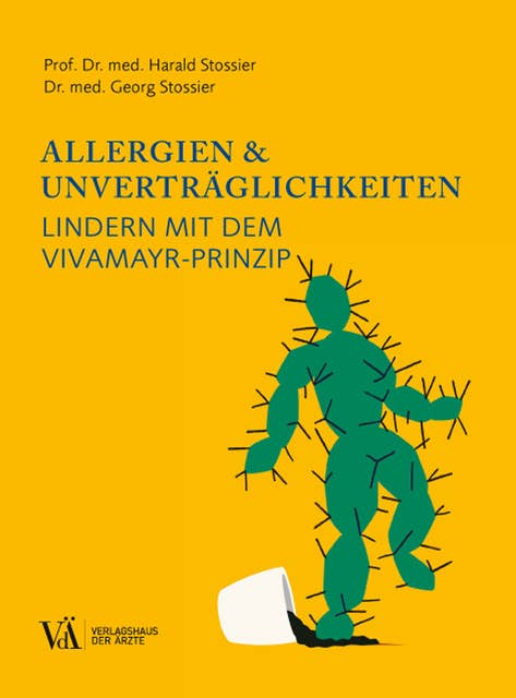 Allergien & Unverträglichkeiten: Lindern mit dem Vivamayr-Prinzip