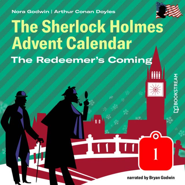 Cover for The Redeemer's Coming - The Sherlock Holmes Advent Calendar, Day 1 (Unabridged)