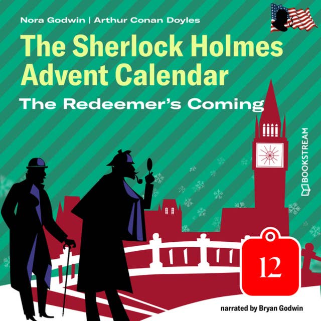Cover for The Redeemer's Coming - The Sherlock Holmes Advent Calendar, Day 12 (Unabridged)