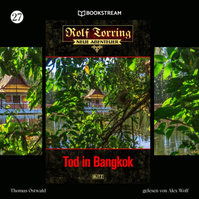 Tod in Bangkok - Rolf Torring - Neue Abenteuer, Folge 27