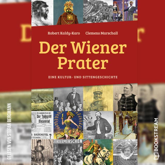 Der Wiener Prater - Eine Kultur- und Sittengeschichte