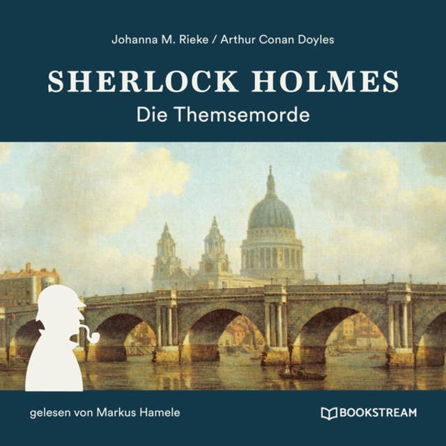 Sherlock Holmes: Die Themsemorde