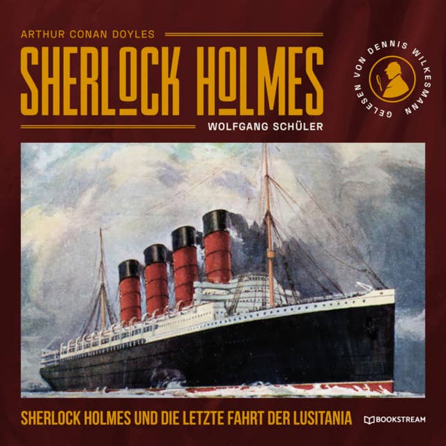 Sherlock Holmes und die letzte Fahrt der Lusitania